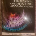 Financial Accounting - Reporting Analysis and Decision Making