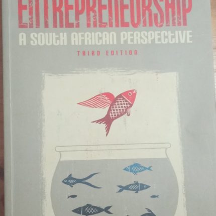 Entrepreneurship: A South African Perspective