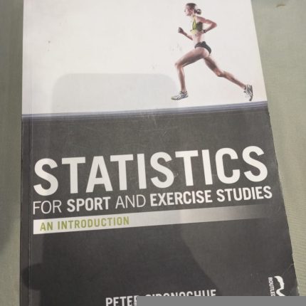 Statistics for sport and excercise studies