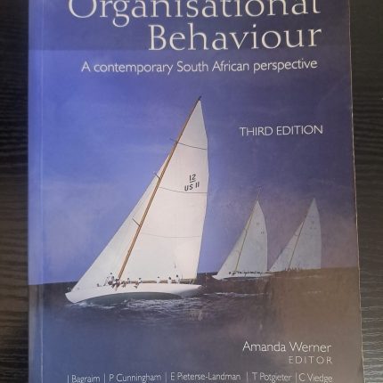 Organisational Behaviour A contemporary South African Perspective