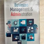 Business management and administration