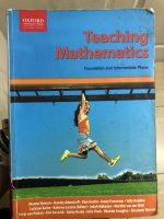 Teaching Mathematics: Foundation and Intermediate Phase
