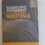 Scientific Assignment and Report Writing