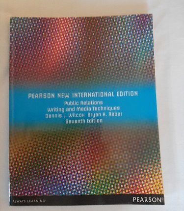 Pearson New International Edition Public Relations Writing and Medica Techniques