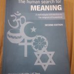 The Human search for Meaning