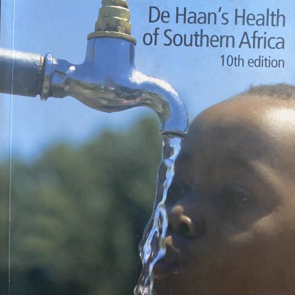 De Haan's Health of Southern Africa 10th edition