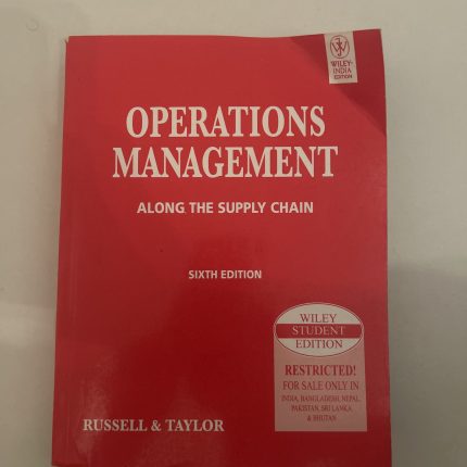 Operations Management - Along the Supply Chain - Russell and Taylor