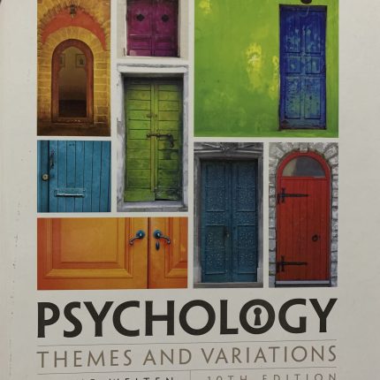 Psychology: Themes & Variations, 10th Edition