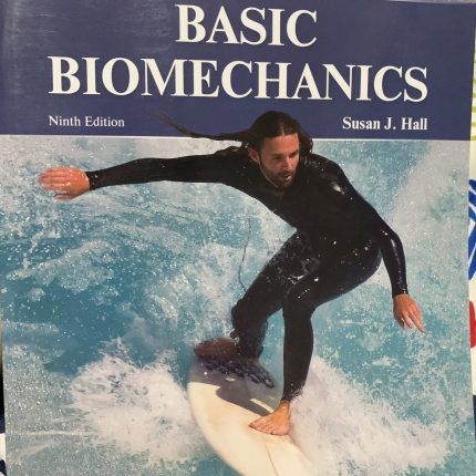Basic Biomechanics, 9th Edition