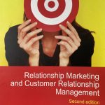 Relationship Marketing and Customer Relationship Management (Second edition)