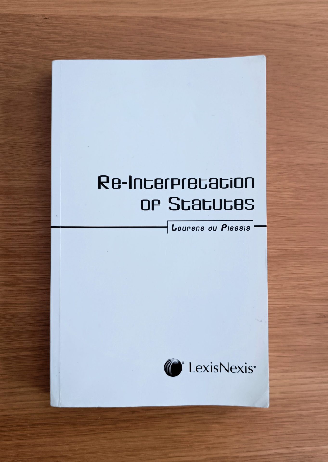 Processed with VSCO with al3 preset Re-Interpretation Of Statutes (Paperback)