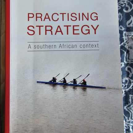 Practising Strategy A Southern African Context
