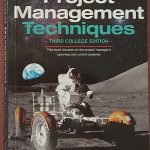 Project Management Techniques Third College Edition