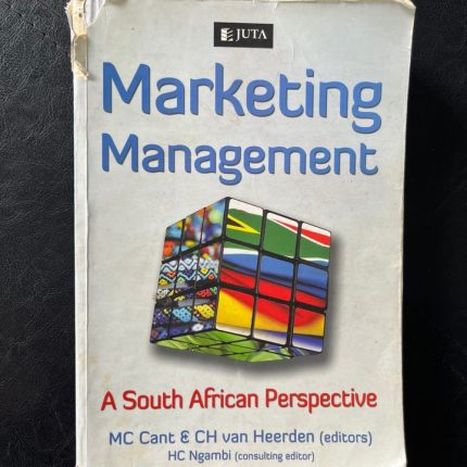 Marketing Management: A South African Perspective (2011 edition)