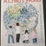 A Child's World Infancy Through Adolescence Thirteenth Edition