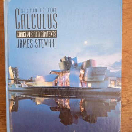 Calculus: Concepts and Contexts (2nd edition)
