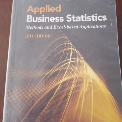 Applied Business Statistics 5th Edition