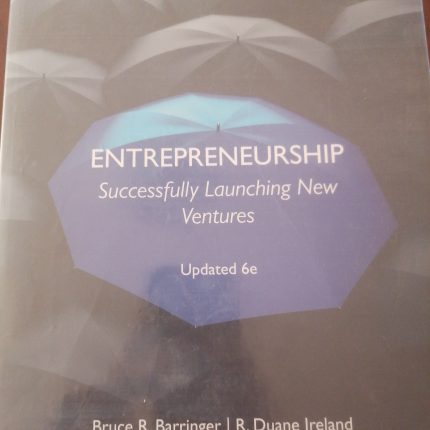 ENTREPRENEURSHIP : Successfully Launching New Ventures 6th Edition
