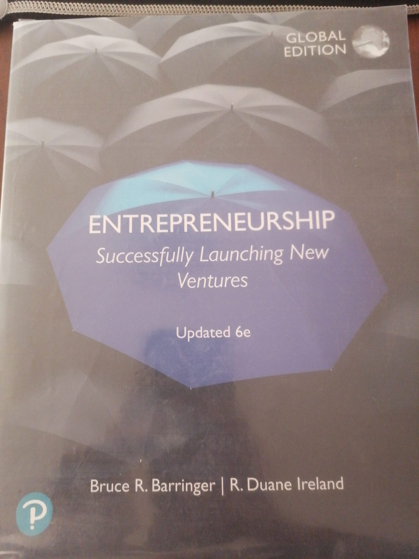 17231939219694642394022152022055 ENTREPRENEURSHIP : Successfully Launching New Ventures 6th Edition