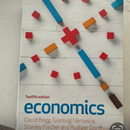 economics. Twelfth edition. David Begg, Gianluigi Vernasca, Stanley Fischer and Rudiger Dornbus
