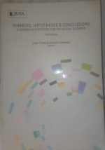 Numbers, Hypothesis and Conclusions