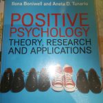 Positive Psychology Theory, Research and Applications 2nd Edition