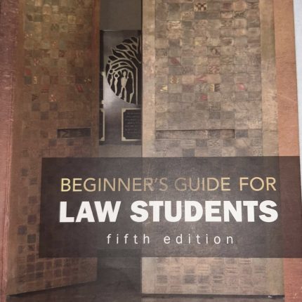 Beginners guide for law students 5th edition