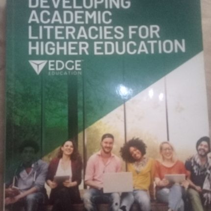 Developing academic literacies for higher education