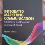 Integrated marketing communication (advertising and promotion in a digital world) 2nd edition