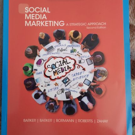 Social media marketing ( A strategic approach) 2nd edition