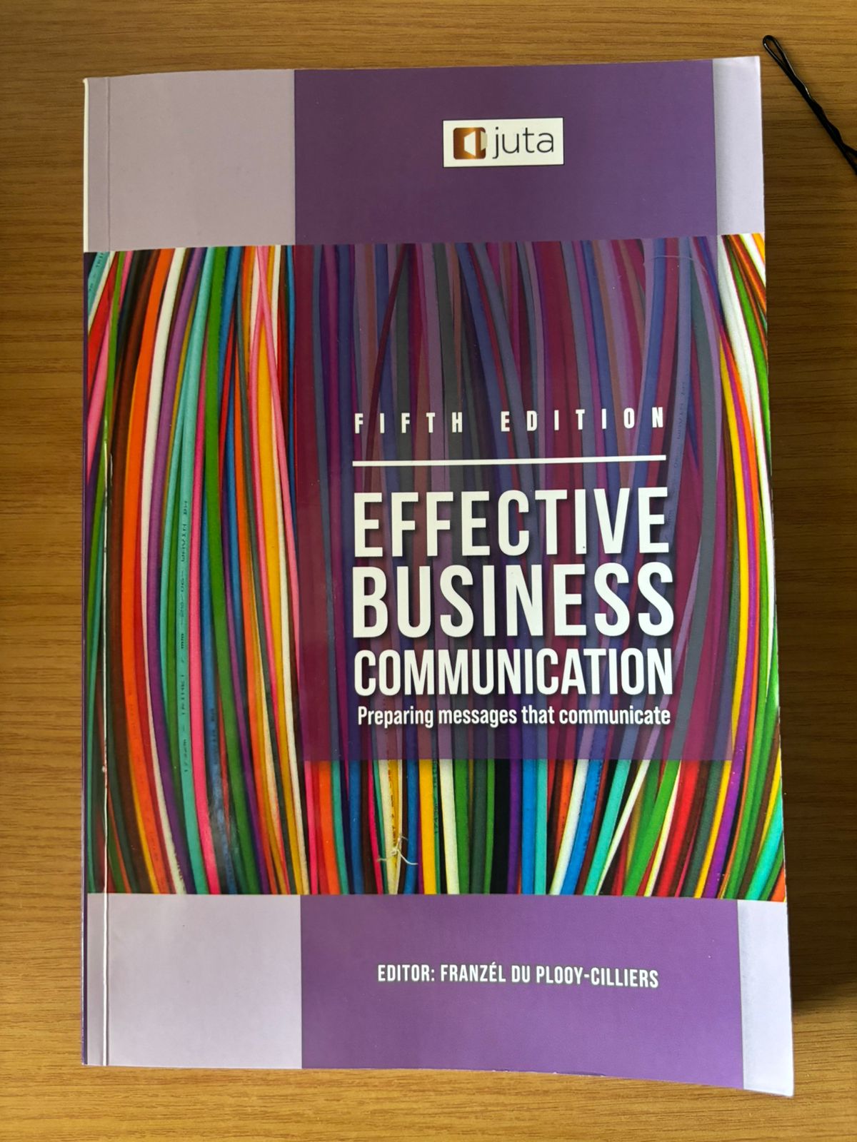 IMG-20240722-WA0013 Effective Business Communication in Organisations: Preparing messages that communicate.