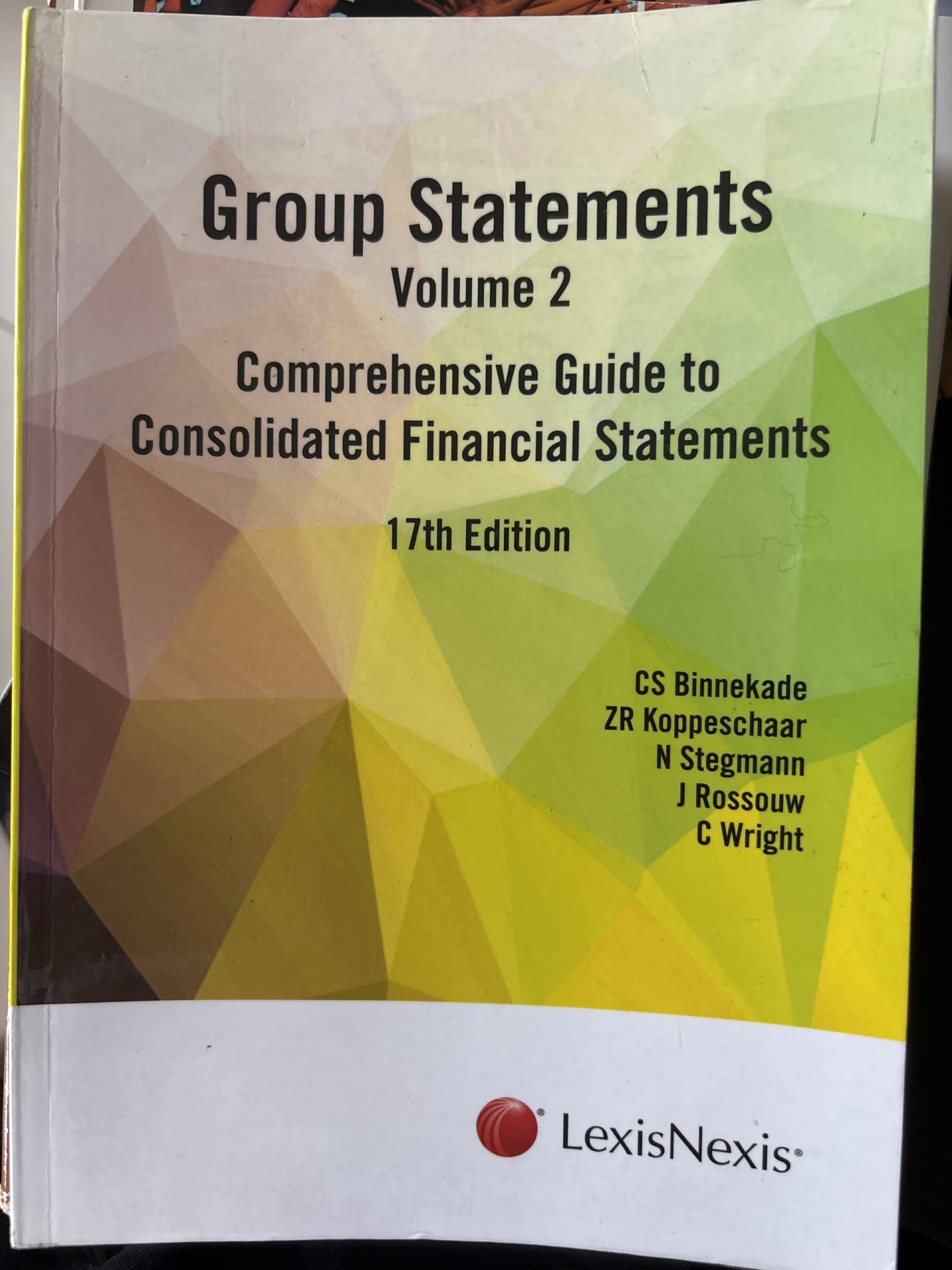 Group Statements Volume 2 Comprehensive Guide to Consolidated Financial Statements Group Statements Volume 2 Comprehensive Guide to Consolidated Financial Statements 17th edition