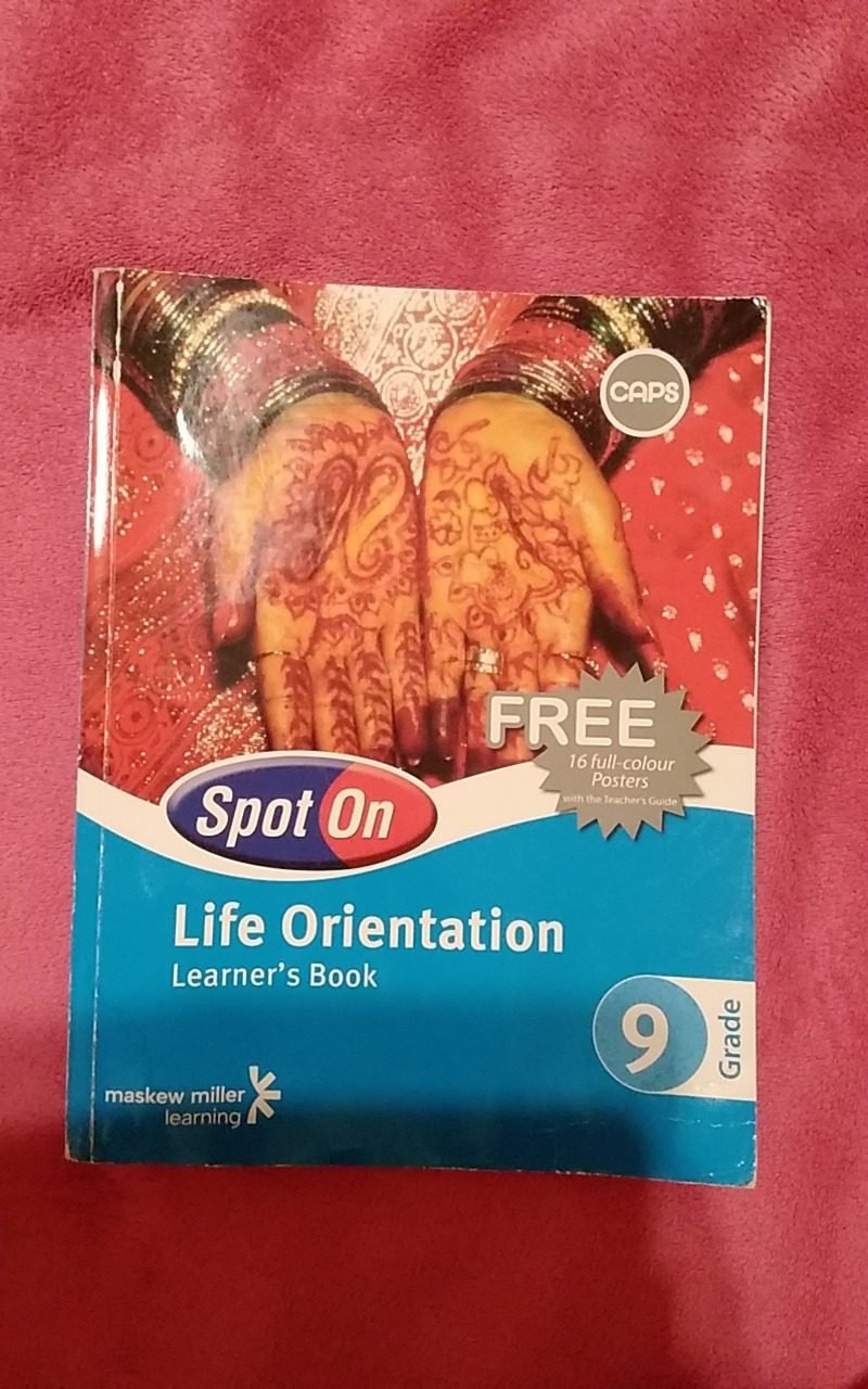 17379202780681140437402749016792 Life Orientation Grade 9 Learner's Book
