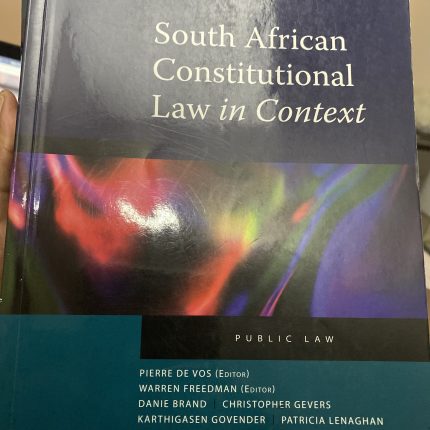 South African Constitutional Law In Context