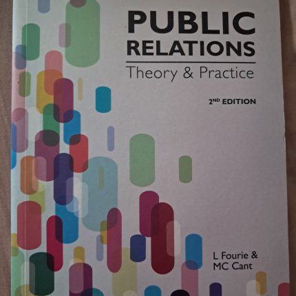 Public Relations Theory and Practice 2nd Ed
