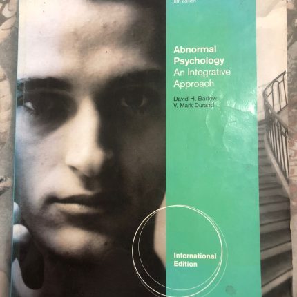 Abnormal Psychology - An Integrative Approach