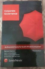 Corporate Governance An Essential Guide for South African Companies - Ramani Naidoo Third Edition