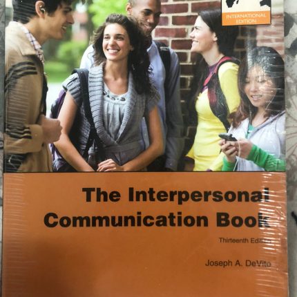 The Interpersonal Communication Book - International Edition