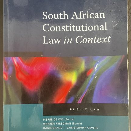 South African Constitutional Law in Context / Pierre De Vos