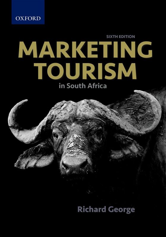 Marketing Tourism in south africa, George Richard 6th edition Textbook