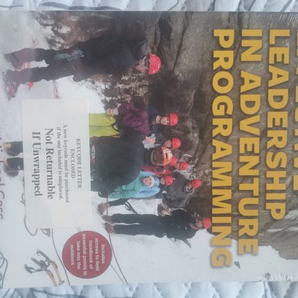 Effective Leadership in Adventure Programming 3rd Edition