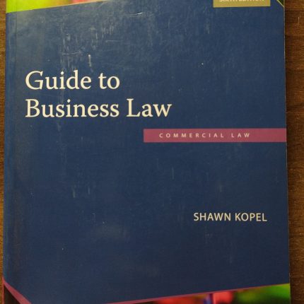 Guide to Business Law: Commercial Law - 6th Edition