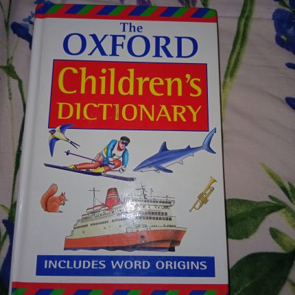 The Oxford children's Dictionary