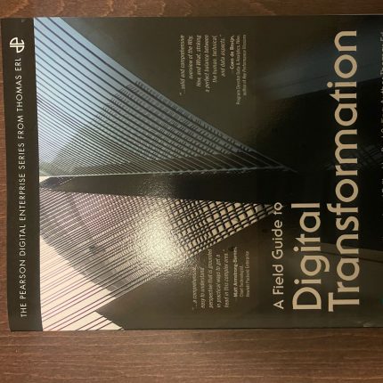 Field Guide to Digital Transformation