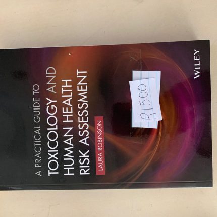 TOXICOLOGY AND HUMAN HEALTH RISK ASSESSMENT