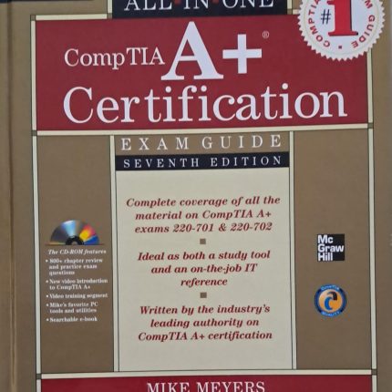 CompTIA A+ Certification Exam Guide Seventh Edition