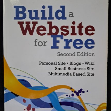 Build a Website for Free Second Edition