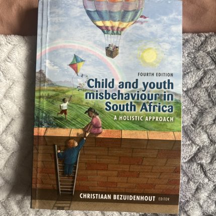 Child and Youth Misbehaviour in South Africa: A Holistic Approach