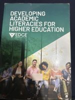 DEVELOPING ACADEMIC LITERACIES FOR HIGHER EDUCATION
