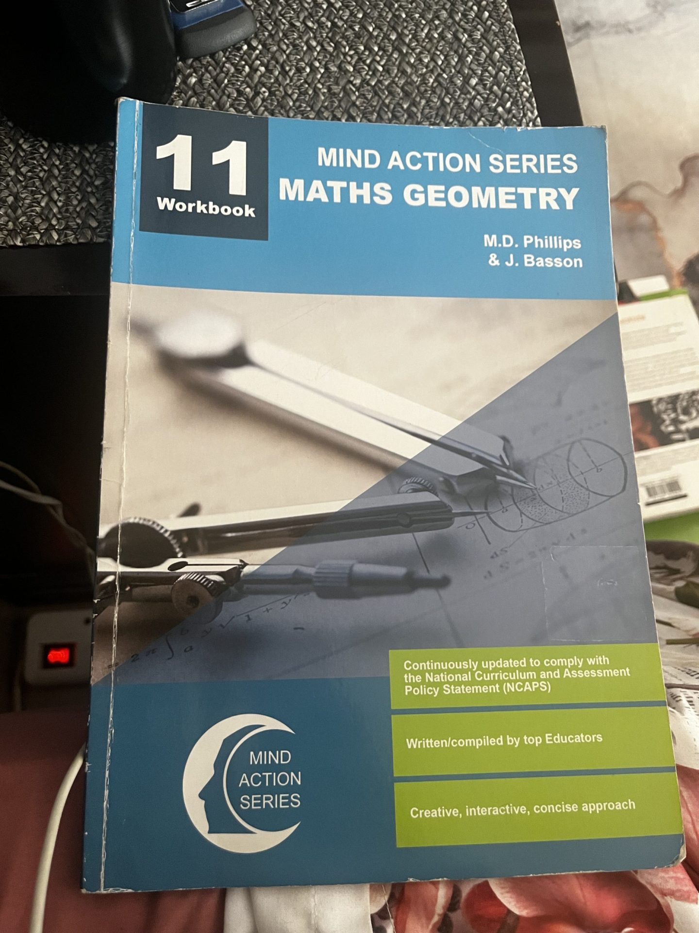 Mind Action Series Mathematics Geometry Workbook NCAPS - Grade 11 Mind Action Series Mathematics Geometry Workbook NCAPS - Grade 11